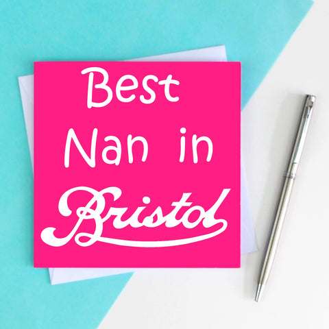 Best Nan in Bristol card