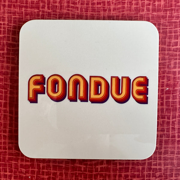 Fondue Coaster
